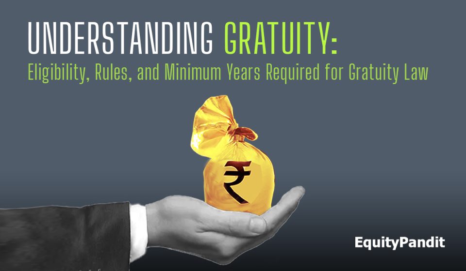 What is Gratuity in India