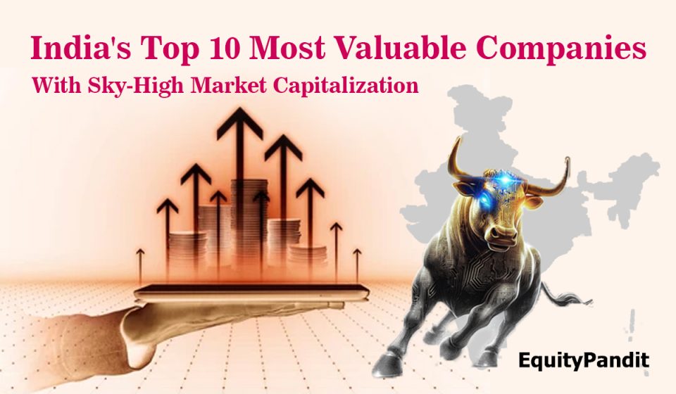 Top 10 Indian Companies by Market Capitalization