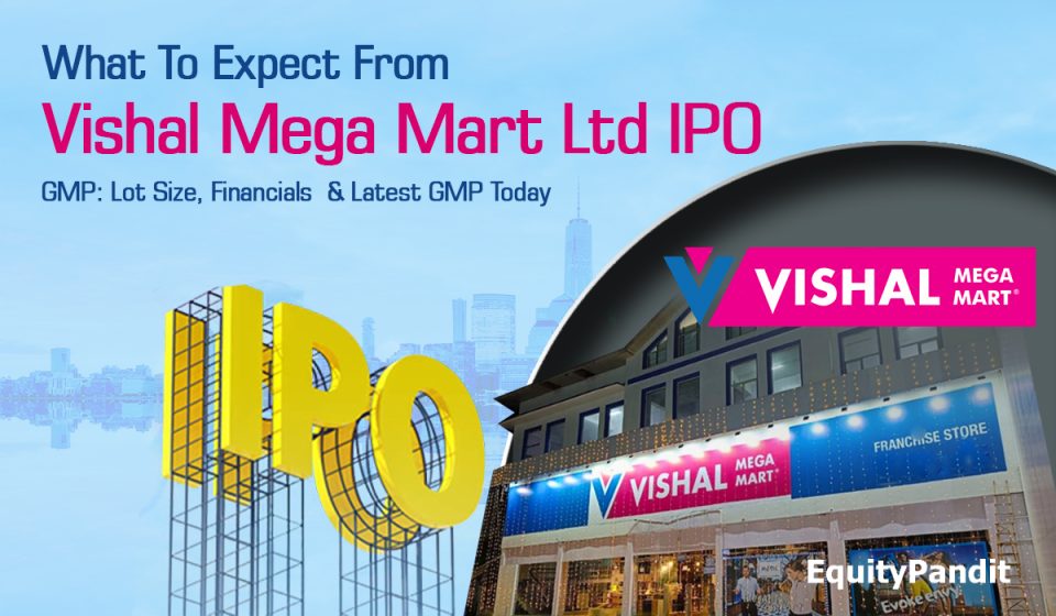 Vishal Mega Mart IPO GMP