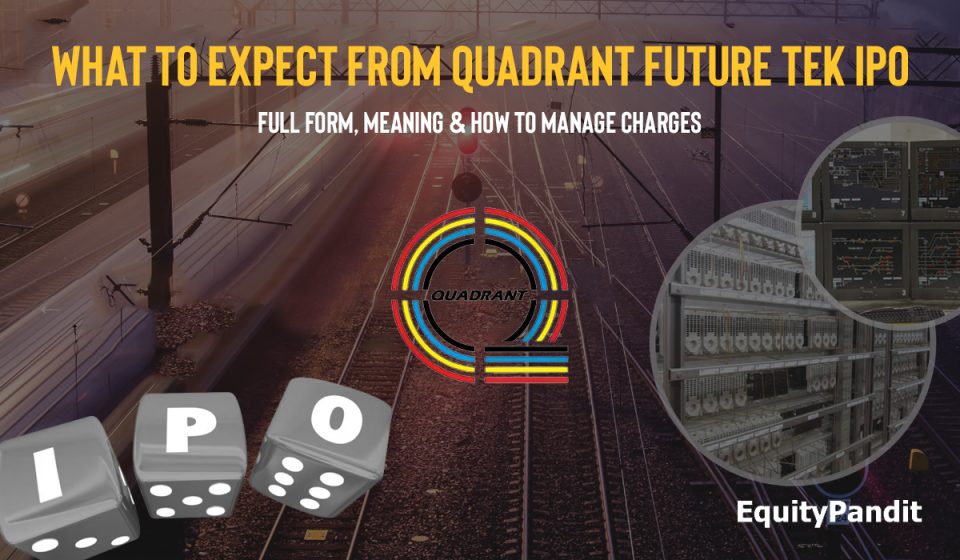 Quadrant Future Tek IPO GMP